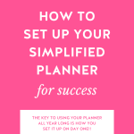 Hot pink background with How to Set Up Your Simplified Planner for Success in bold white letters