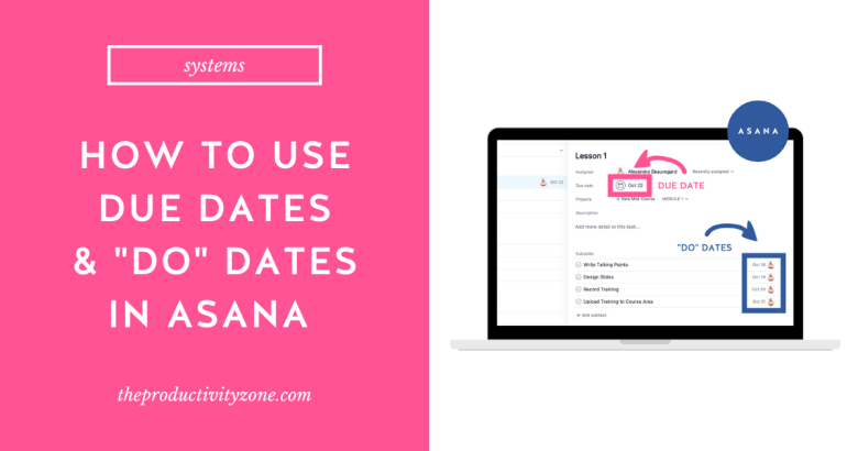 Laptop mockup showing due dates and do dates in Asana on a hot pink background with the words how to use due dates & "do" dates in Asana in bold white letters